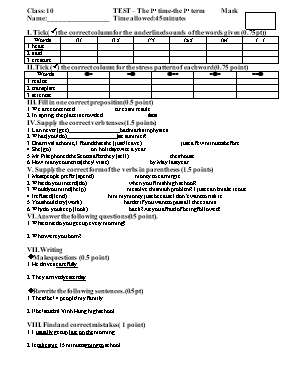Đề kiểm tra 45 phút lần 1 học kỳ I môn Tiếng Anh Lớp 10 (Có đáp án)